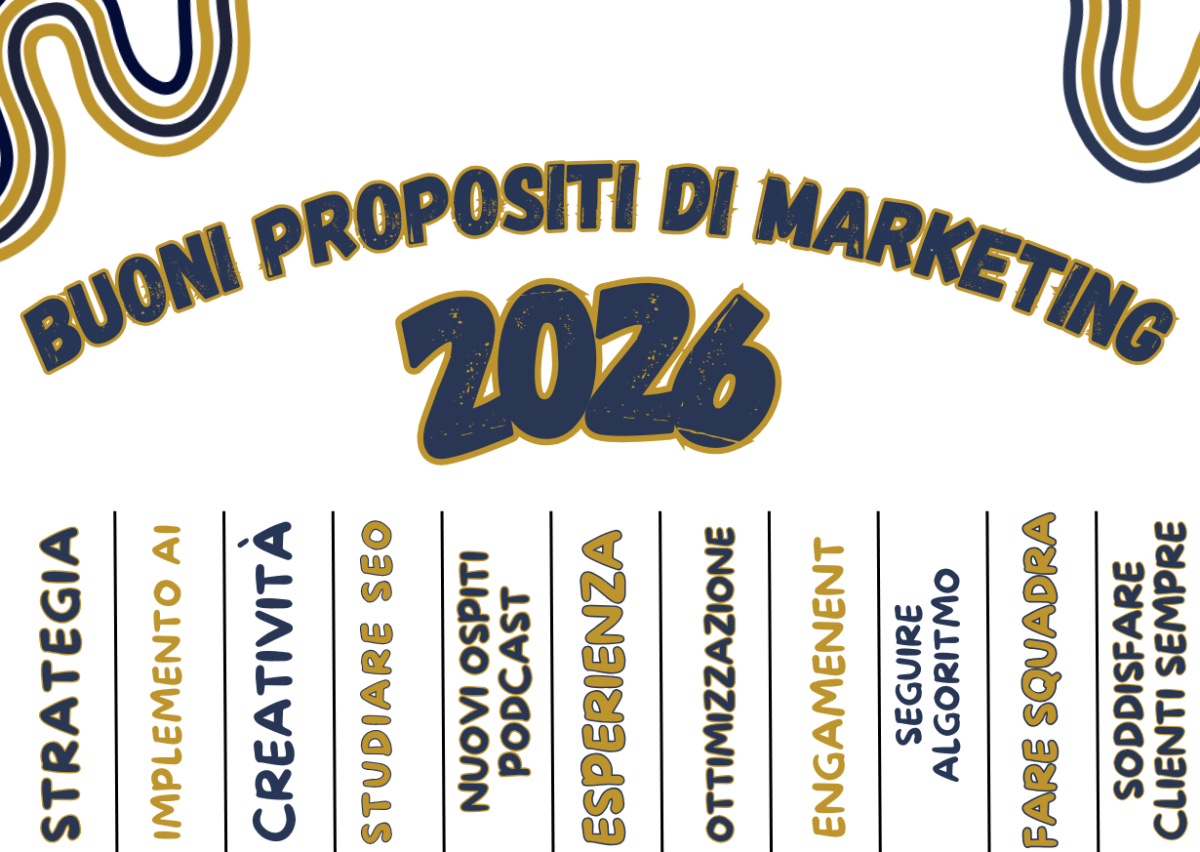 BUONI PROPOSITI DI MARKETING PER IL 2026