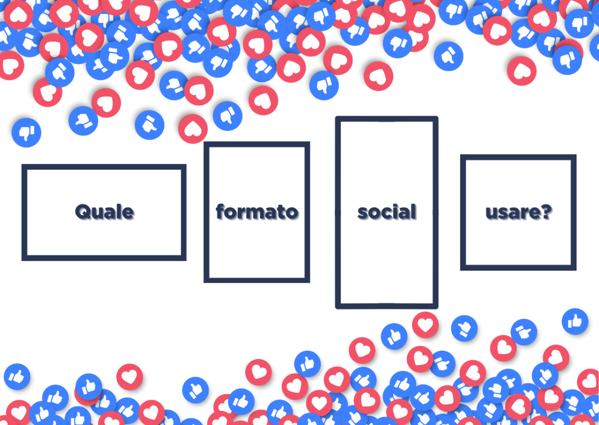 CACCIA AI FORMATI SOCIAL