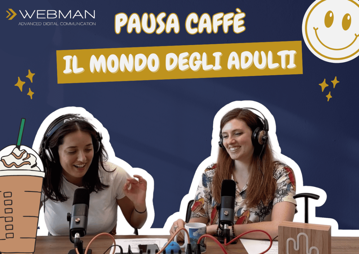 EP.13 PAUSA CAFFÈ: IL MONDO DEGLI ADULTI